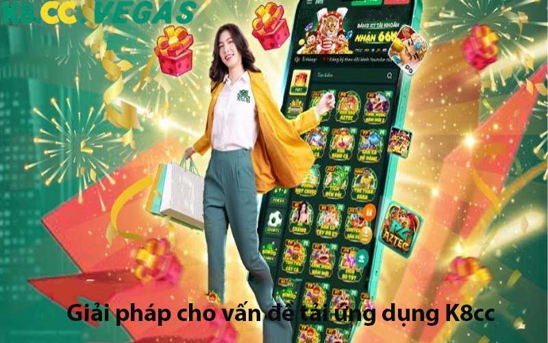 Giải pháp cho vấn đề tải ứng dụng K8cc