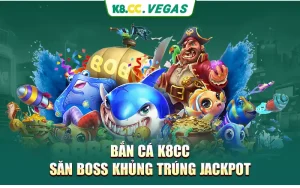 K8cc Bắn Cá - Săn Cá Và Nhận Thưởng Khủng Ngay Hôm Nay